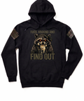 F*ck Around and Find Out — Rabid Raccoon Hoodie