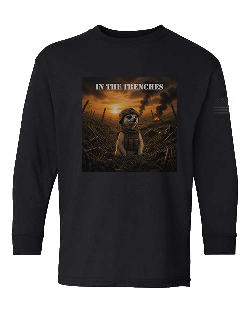 In The Trenches — Tactical Meerkat Safe for School Youth Long Sleeve